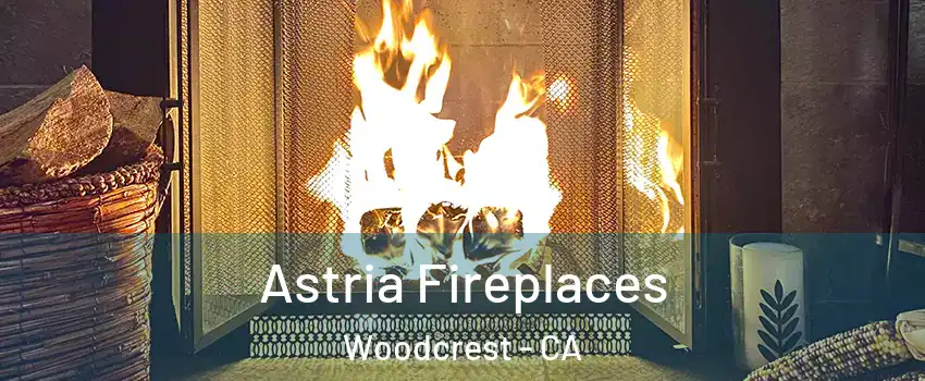  Astria Fireplaces Woodcrest - CA