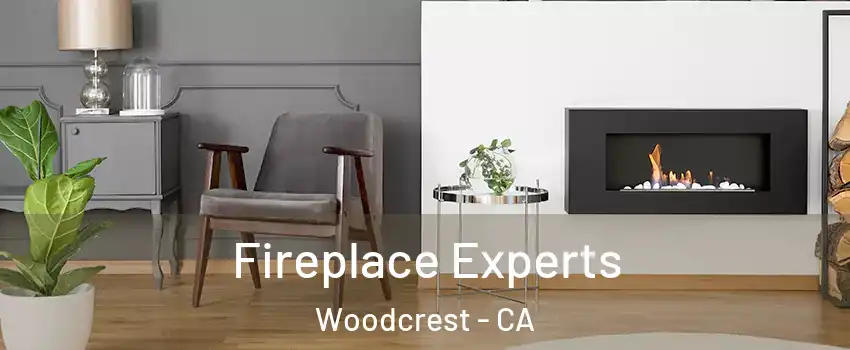  Fireplace Experts Woodcrest - CA