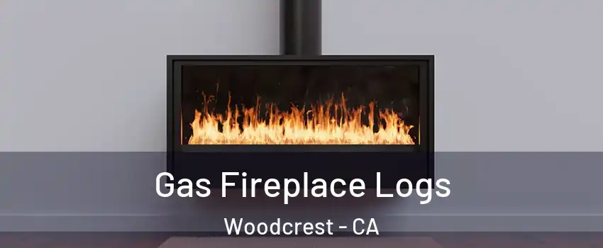  Gas Fireplace Logs Woodcrest - CA