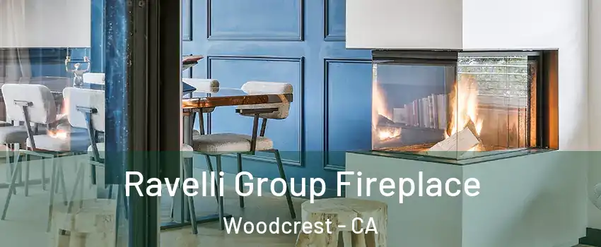  Ravelli Group Fireplace Woodcrest - CA